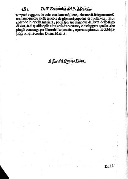 Economica christiana composta dal padre Gio. Stefano Menochio della Compagnia di Giesu', nella quale con le autorita' della Sacra Scrittura, e de' Santi Padri, con le ragioni naturali, historie & ammaestramenti morali de' scrittori profani, s'insegna il modo di ben regolare, e gouernare la propria casa. All'eminentissimo, e reuerendissimo prencipe Francesco Maria Brancaccio