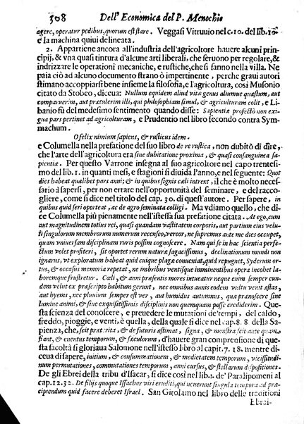 Economica christiana composta dal padre Gio. Stefano Menochio della Compagnia di Giesu', nella quale con le autorita' della Sacra Scrittura, e de' Santi Padri, con le ragioni naturali, historie & ammaestramenti morali de' scrittori profani, s'insegna il modo di ben regolare, e gouernare la propria casa. All'eminentissimo, e reuerendissimo prencipe Francesco Maria Brancaccio