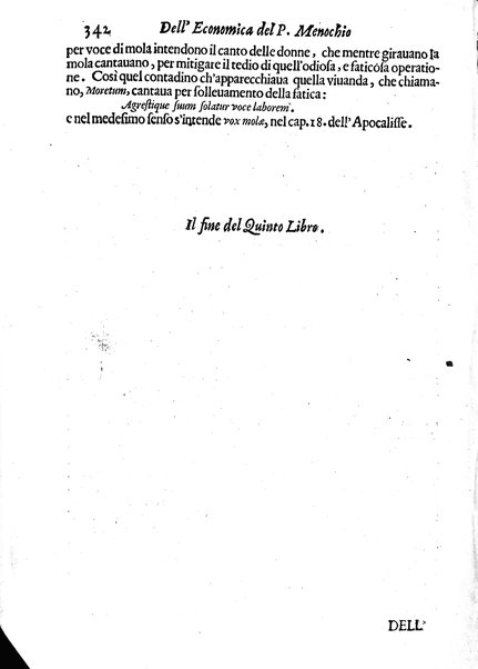 Economica christiana composta dal padre Gio. Stefano Menochio della Compagnia di Giesu', nella quale con le autorita' della Sacra Scrittura, e de' Santi Padri, con le ragioni naturali, historie & ammaestramenti morali de' scrittori profani, s'insegna il modo di ben regolare, e gouernare la propria casa. All'eminentissimo, e reuerendissimo prencipe Francesco Maria Brancaccio