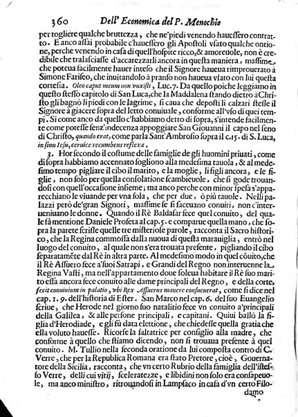 Economica christiana composta dal padre Gio. Stefano Menochio della Compagnia di Giesu', nella quale con le autorita' della Sacra Scrittura, e de' Santi Padri, con le ragioni naturali, historie & ammaestramenti morali de' scrittori profani, s'insegna il modo di ben regolare, e gouernare la propria casa. All'eminentissimo, e reuerendissimo prencipe Francesco Maria Brancaccio