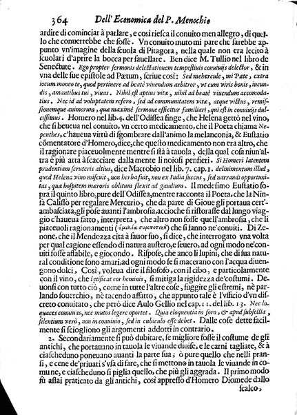 Economica christiana composta dal padre Gio. Stefano Menochio della Compagnia di Giesu', nella quale con le autorita' della Sacra Scrittura, e de' Santi Padri, con le ragioni naturali, historie & ammaestramenti morali de' scrittori profani, s'insegna il modo di ben regolare, e gouernare la propria casa. All'eminentissimo, e reuerendissimo prencipe Francesco Maria Brancaccio