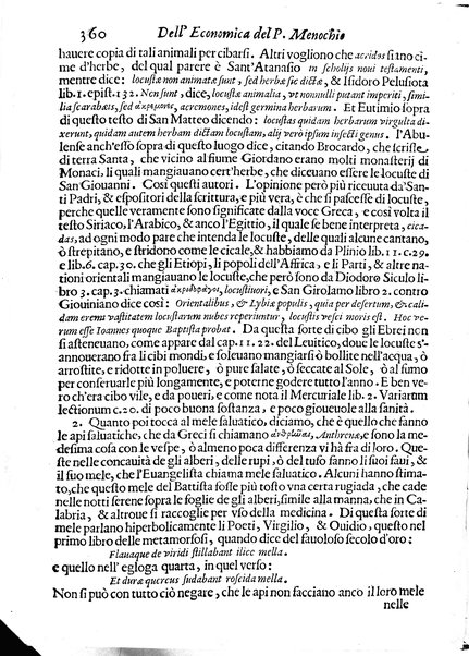 Economica christiana composta dal padre Gio. Stefano Menochio della Compagnia di Giesu', nella quale con le autorita' della Sacra Scrittura, e de' Santi Padri, con le ragioni naturali, historie & ammaestramenti morali de' scrittori profani, s'insegna il modo di ben regolare, e gouernare la propria casa. All'eminentissimo, e reuerendissimo prencipe Francesco Maria Brancaccio