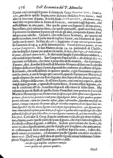 Economica christiana composta dal padre Gio. Stefano Menochio della Compagnia di Giesu', nella quale con le autorita' della Sacra Scrittura, e de' Santi Padri, con le ragioni naturali, historie & ammaestramenti morali de' scrittori profani, s'insegna il modo di ben regolare, e gouernare la propria casa. All'eminentissimo, e reuerendissimo prencipe Francesco Maria Brancaccio