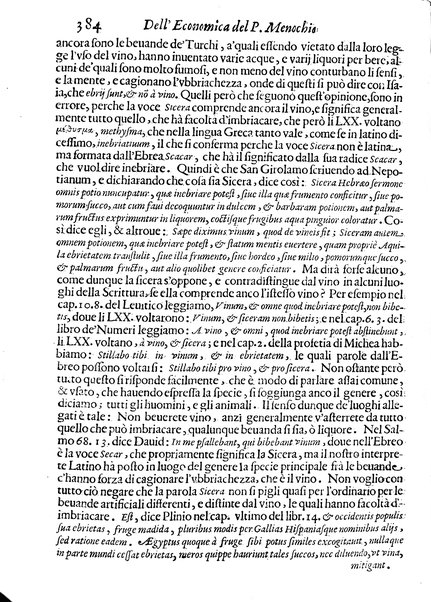 Economica christiana composta dal padre Gio. Stefano Menochio della Compagnia di Giesu', nella quale con le autorita' della Sacra Scrittura, e de' Santi Padri, con le ragioni naturali, historie & ammaestramenti morali de' scrittori profani, s'insegna il modo di ben regolare, e gouernare la propria casa. All'eminentissimo, e reuerendissimo prencipe Francesco Maria Brancaccio