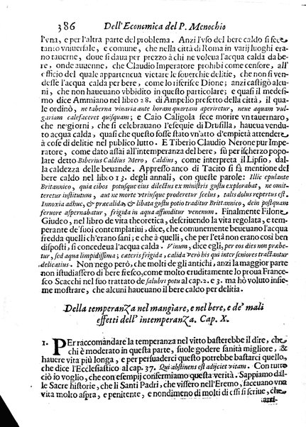 Economica christiana composta dal padre Gio. Stefano Menochio della Compagnia di Giesu', nella quale con le autorita' della Sacra Scrittura, e de' Santi Padri, con le ragioni naturali, historie & ammaestramenti morali de' scrittori profani, s'insegna il modo di ben regolare, e gouernare la propria casa. All'eminentissimo, e reuerendissimo prencipe Francesco Maria Brancaccio