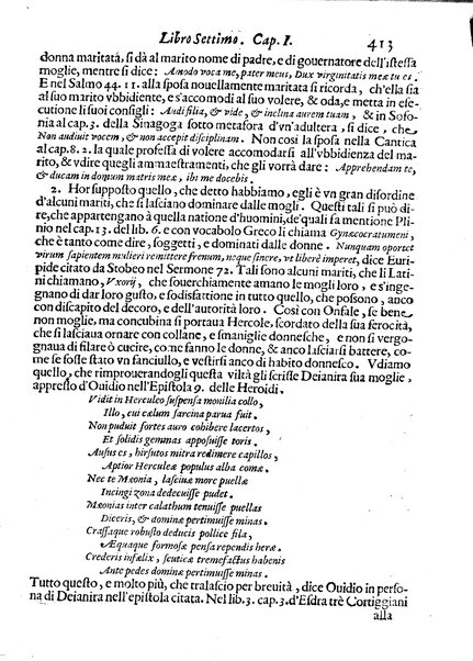 Economica christiana composta dal padre Gio. Stefano Menochio della Compagnia di Giesu', nella quale con le autorita' della Sacra Scrittura, e de' Santi Padri, con le ragioni naturali, historie & ammaestramenti morali de' scrittori profani, s'insegna il modo di ben regolare, e gouernare la propria casa. All'eminentissimo, e reuerendissimo prencipe Francesco Maria Brancaccio