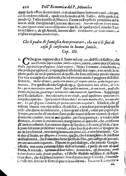 Economica christiana composta dal padre Gio. Stefano Menochio della Compagnia di Giesu', nella quale con le autorita' della Sacra Scrittura, e de' Santi Padri, con le ragioni naturali, historie & ammaestramenti morali de' scrittori profani, s'insegna il modo di ben regolare, e gouernare la propria casa. All'eminentissimo, e reuerendissimo prencipe Francesco Maria Brancaccio