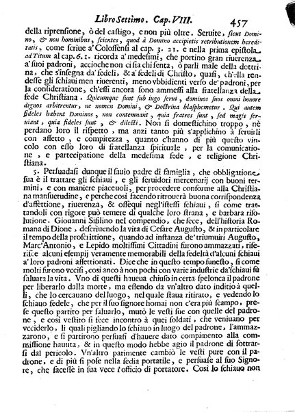 Economica christiana composta dal padre Gio. Stefano Menochio della Compagnia di Giesu', nella quale con le autorita' della Sacra Scrittura, e de' Santi Padri, con le ragioni naturali, historie & ammaestramenti morali de' scrittori profani, s'insegna il modo di ben regolare, e gouernare la propria casa. All'eminentissimo, e reuerendissimo prencipe Francesco Maria Brancaccio