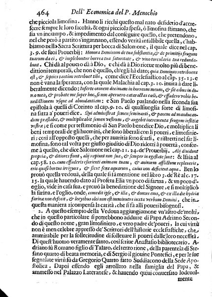 Economica christiana composta dal padre Gio. Stefano Menochio della Compagnia di Giesu', nella quale con le autorita' della Sacra Scrittura, e de' Santi Padri, con le ragioni naturali, historie & ammaestramenti morali de' scrittori profani, s'insegna il modo di ben regolare, e gouernare la propria casa. All'eminentissimo, e reuerendissimo prencipe Francesco Maria Brancaccio