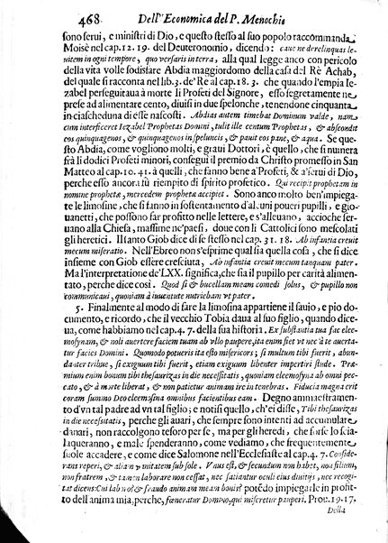 Economica christiana composta dal padre Gio. Stefano Menochio della Compagnia di Giesu', nella quale con le autorita' della Sacra Scrittura, e de' Santi Padri, con le ragioni naturali, historie & ammaestramenti morali de' scrittori profani, s'insegna il modo di ben regolare, e gouernare la propria casa. All'eminentissimo, e reuerendissimo prencipe Francesco Maria Brancaccio