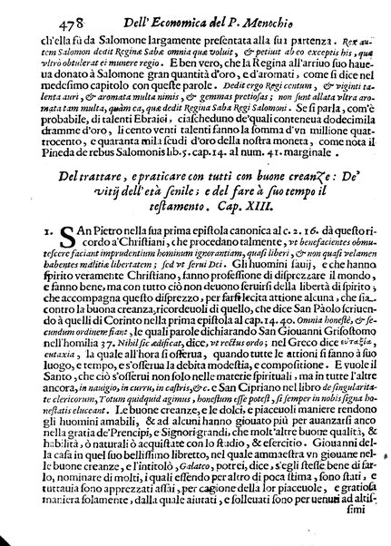 Economica christiana composta dal padre Gio. Stefano Menochio della Compagnia di Giesu', nella quale con le autorita' della Sacra Scrittura, e de' Santi Padri, con le ragioni naturali, historie & ammaestramenti morali de' scrittori profani, s'insegna il modo di ben regolare, e gouernare la propria casa. All'eminentissimo, e reuerendissimo prencipe Francesco Maria Brancaccio