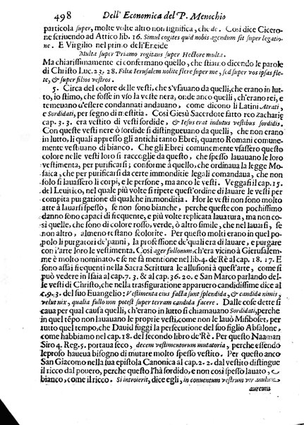 Economica christiana composta dal padre Gio. Stefano Menochio della Compagnia di Giesu', nella quale con le autorita' della Sacra Scrittura, e de' Santi Padri, con le ragioni naturali, historie & ammaestramenti morali de' scrittori profani, s'insegna il modo di ben regolare, e gouernare la propria casa. All'eminentissimo, e reuerendissimo prencipe Francesco Maria Brancaccio