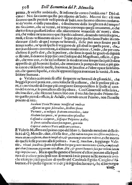 Economica christiana composta dal padre Gio. Stefano Menochio della Compagnia di Giesu', nella quale con le autorita' della Sacra Scrittura, e de' Santi Padri, con le ragioni naturali, historie & ammaestramenti morali de' scrittori profani, s'insegna il modo di ben regolare, e gouernare la propria casa. All'eminentissimo, e reuerendissimo prencipe Francesco Maria Brancaccio