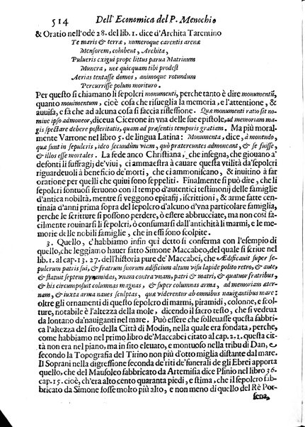 Economica christiana composta dal padre Gio. Stefano Menochio della Compagnia di Giesu', nella quale con le autorita' della Sacra Scrittura, e de' Santi Padri, con le ragioni naturali, historie & ammaestramenti morali de' scrittori profani, s'insegna il modo di ben regolare, e gouernare la propria casa. All'eminentissimo, e reuerendissimo prencipe Francesco Maria Brancaccio