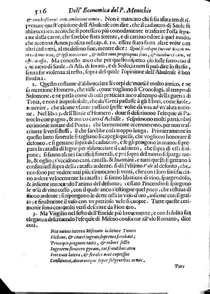 Economica christiana composta dal padre Gio. Stefano Menochio della Compagnia di Giesu', nella quale con le autorita' della Sacra Scrittura, e de' Santi Padri, con le ragioni naturali, historie & ammaestramenti morali de' scrittori profani, s'insegna il modo di ben regolare, e gouernare la propria casa. All'eminentissimo, e reuerendissimo prencipe Francesco Maria Brancaccio