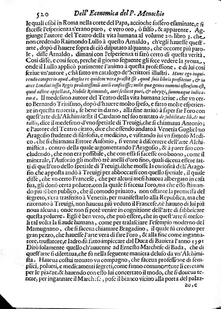 Economica christiana composta dal padre Gio. Stefano Menochio della Compagnia di Giesu', nella quale con le autorita' della Sacra Scrittura, e de' Santi Padri, con le ragioni naturali, historie & ammaestramenti morali de' scrittori profani, s'insegna il modo di ben regolare, e gouernare la propria casa. All'eminentissimo, e reuerendissimo prencipe Francesco Maria Brancaccio