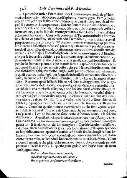 Economica christiana composta dal padre Gio. Stefano Menochio della Compagnia di Giesu', nella quale con le autorita' della Sacra Scrittura, e de' Santi Padri, con le ragioni naturali, historie & ammaestramenti morali de' scrittori profani, s'insegna il modo di ben regolare, e gouernare la propria casa. All'eminentissimo, e reuerendissimo prencipe Francesco Maria Brancaccio