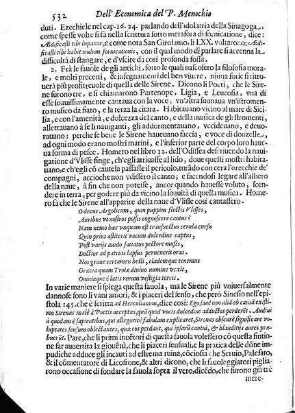 Economica christiana composta dal padre Gio. Stefano Menochio della Compagnia di Giesu', nella quale con le autorita' della Sacra Scrittura, e de' Santi Padri, con le ragioni naturali, historie & ammaestramenti morali de' scrittori profani, s'insegna il modo di ben regolare, e gouernare la propria casa. All'eminentissimo, e reuerendissimo prencipe Francesco Maria Brancaccio