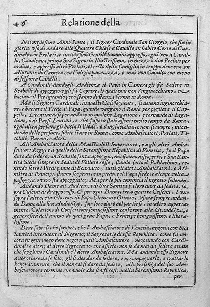 Relatione della corte di Roma, e de' riti da osseruarsi in essa, e de' suoi magistrati, e offitij: con la loro distinta giurisdittione. Dettata, e fatta dal signor caualier Girolamo Lunadoro dell'ordine di Santo Stefano, nobile senese. ... L'anno 1611. di Gennaro. Con ottanta lettere dell'eminentisss \|! sig. cardinale Lanfranco. ...