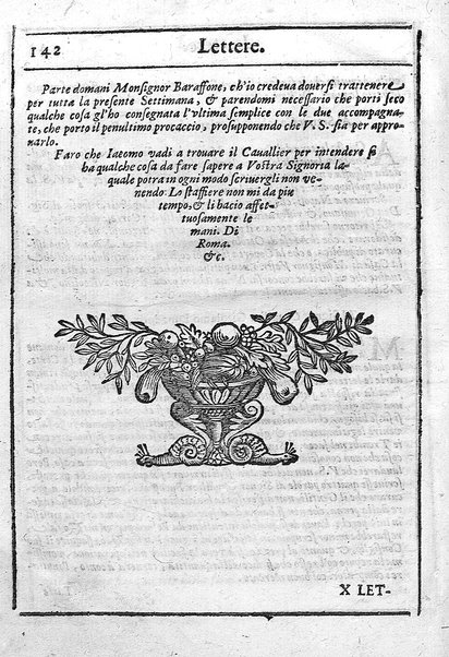 Relatione della corte di Roma, e de' riti da osseruarsi in essa, e de' suoi magistrati, e offitij: con la loro distinta giurisdittione. Dettata, e fatta dal signor caualier Girolamo Lunadoro dell'ordine di Santo Stefano, nobile senese. ... L'anno 1611. di Gennaro. Con ottanta lettere dell'eminentisss \|! sig. cardinale Lanfranco. ...