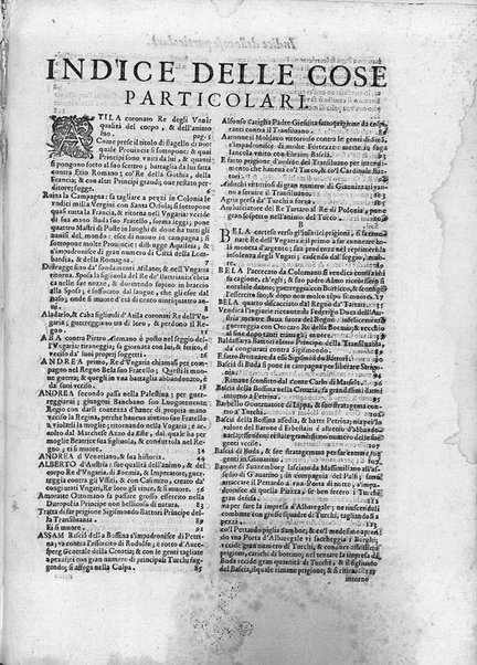 Attioni de' re dell'Vngaria. Breuemente descritte dal caualier Ciro Spontone. Incominciassi dall'anno trecento settanta otto dopo Christo nato, seguendo infino al mille seicento, & vno compiuto. Vi si legge gran numero di considerationi politiche, & militari sopra le attioni de' detti re: & di loro si veggono gli arbori delle discendenze ancora