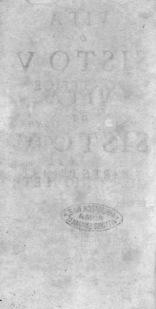 [Vita di Sisto 5. pontefice romano. Scritta dal signor Geltio Rogeri, all'instanza di Gregorio Leti, parte prima [-seconda]] 1