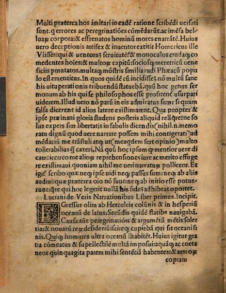 Opera Luciani philosophi luculentissimi. Luciani de ueris narrationibus Luciani de asino Luciani philisophorum uitae Luciani Scipio Luciani Tyrannus Luciani Schaphidium Luciani Palinurus Luciani Charon Luciani Diogenes Luciani Terpsion Luciani Hercules Luciani uirtus Dea Luciani in amorem Luciani Timon Luciani de calumnia Luciani laus muscae Nouiter traducta Luciani uita Luciani Luciani pan Galene