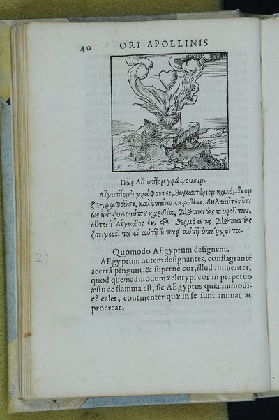 Horou Apollonos Neiloou hieroglyphika. Ori Apollinis Niliaci, De sacris notis & sculpturis libri duo, vbi ad fidem vetusti codicis manu scripti restituta sunt loca permulta, corrupta ante ac deplorata. Quibus accessit uersio recens, per Io. Mercerum Vticensem concinnata, & obseruationes non infrugiferae