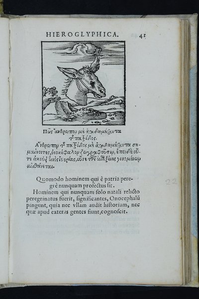 Horou Apollonos Neiloou hieroglyphika. Ori Apollinis Niliaci, De sacris notis & sculpturis libri duo, vbi ad fidem vetusti codicis manu scripti restituta sunt loca permulta, corrupta ante ac deplorata. Quibus accessit uersio recens, per Io. Mercerum Vticensem concinnata, & obseruationes non infrugiferae