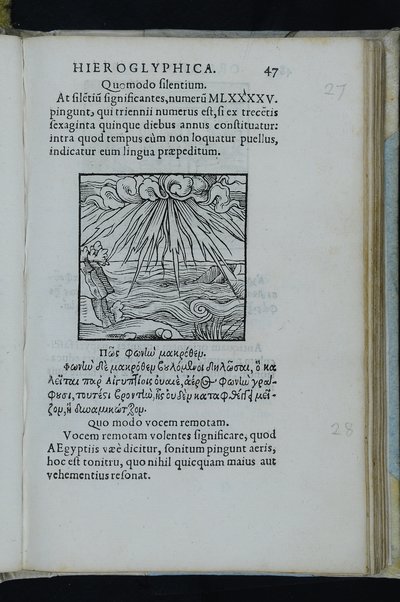 Horou Apollonos Neiloou hieroglyphika. Ori Apollinis Niliaci, De sacris notis & sculpturis libri duo, vbi ad fidem vetusti codicis manu scripti restituta sunt loca permulta, corrupta ante ac deplorata. Quibus accessit uersio recens, per Io. Mercerum Vticensem concinnata, & obseruationes non infrugiferae