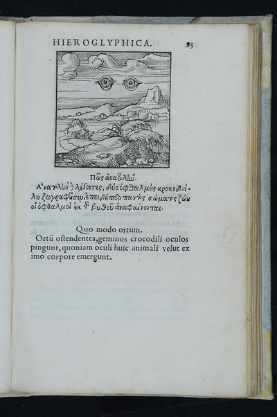 Horou Apollonos Neiloou hieroglyphika. Ori Apollinis Niliaci, De sacris notis & sculpturis libri duo, vbi ad fidem vetusti codicis manu scripti restituta sunt loca permulta, corrupta ante ac deplorata. Quibus accessit uersio recens, per Io. Mercerum Vticensem concinnata, & obseruationes non infrugiferae