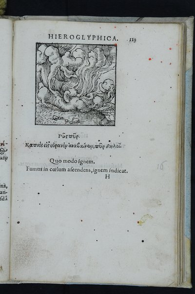 Horou Apollonos Neiloou hieroglyphika. Ori Apollinis Niliaci, De sacris notis & sculpturis libri duo, vbi ad fidem vetusti codicis manu scripti restituta sunt loca permulta, corrupta ante ac deplorata. Quibus accessit uersio recens, per Io. Mercerum Vticensem concinnata, & obseruationes non infrugiferae