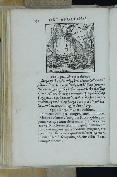 Horou Apollonos Neiloou hieroglyphika. Ori Apollinis Niliaci, De sacris notis & sculpturis libri duo, vbi ad fidem vetusti codicis manu scripti restituta sunt loca permulta, corrupta ante ac deplorata. Quibus accessit uersio recens, per Io. Mercerum Vticensem concinnata, & obseruationes non infrugiferae