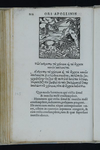 Horou Apollonos Neiloou hieroglyphika. Ori Apollinis Niliaci, De sacris notis & sculpturis libri duo, vbi ad fidem vetusti codicis manu scripti restituta sunt loca permulta, corrupta ante ac deplorata. Quibus accessit uersio recens, per Io. Mercerum Vticensem concinnata, & obseruationes non infrugiferae