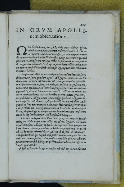 Horou Apollonos Neiloou hieroglyphika. Ori Apollinis Niliaci, De sacris notis & sculpturis libri duo, vbi ad fidem vetusti codicis manu scripti restituta sunt loca permulta, corrupta ante ac deplorata. Quibus accessit uersio recens, per Io. Mercerum Vticensem concinnata, & obseruationes non infrugiferae