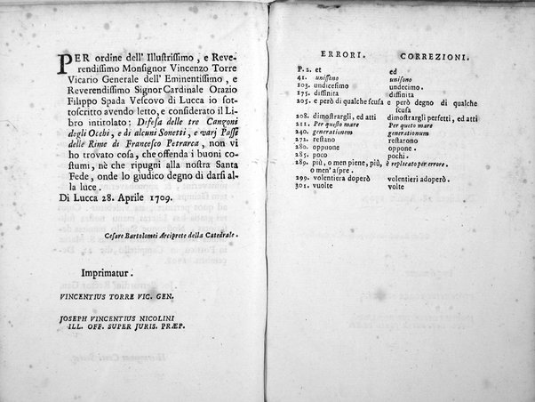 Difesa delle tre Canzoni degli occhi, e di alcuni sonetti, e varj passi delle Rime di Francesco Petrarca; dalle opposizioni del signor Lodovico Antonio Muratori composta da Gio. Bartolommeo Casaregi, Gio. Tommaso Canevari, e Antonio Tommasi chierico regolare della Madre di Dio Pastori Arcadi