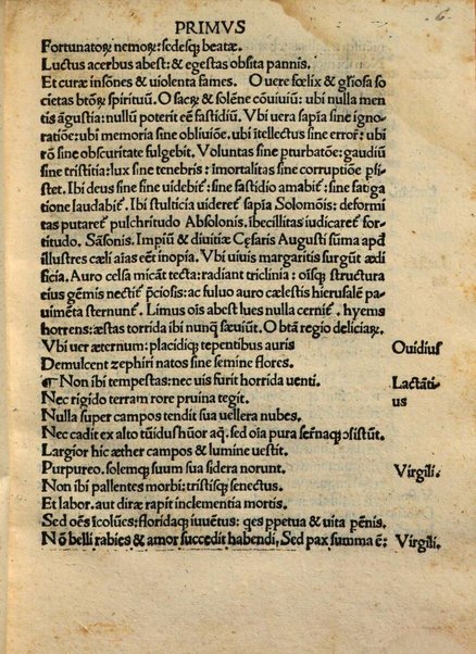 De gloria et gaudiis beatorum. Primus liber De vno Deo colendo & de dotibus beatorum. Secundus liber De imortalitate anime. Tertius liber Descriptio orbium caelestium