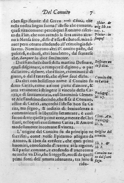 Il conuito ouero Discorsi di quelle materie che al conuito s'appartengono. Del sig. Ottauiano Rabasco. Nelle Accademie de gl'Incitati in Roma e de Gelati in Bologna detto l'Assicurato. Doue s'hanno strettamente, con ordine diligente la diffinitione l'origine, la materia, il luogo, il tempo, l'apparato, i ministri, le feste, i giuochi, i ragionamenti, le circostanze, gl'effetti, le deità, & imaginati numi tutelari de' conuiti ... E con un discorso, a qual parte della filosofia si subordini il conuito. ...