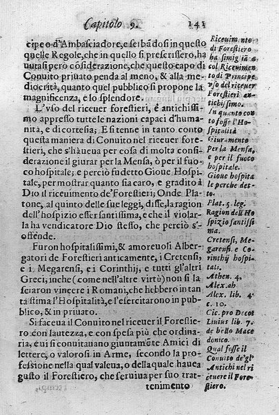 Il conuito ouero Discorsi di quelle materie che al conuito s'appartengono. Del sig. Ottauiano Rabasco. Nelle Accademie de gl'Incitati in Roma e de Gelati in Bologna detto l'Assicurato. Doue s'hanno strettamente, con ordine diligente la diffinitione l'origine, la materia, il luogo, il tempo, l'apparato, i ministri, le feste, i giuochi, i ragionamenti, le circostanze, gl'effetti, le deità, & imaginati numi tutelari de' conuiti ... E con un discorso, a qual parte della filosofia si subordini il conuito. ...