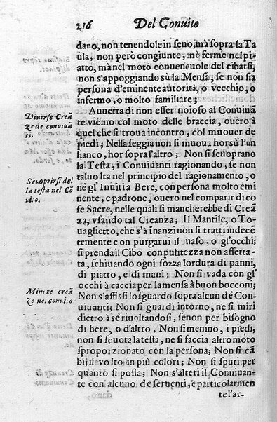 Il conuito ouero Discorsi di quelle materie che al conuito s'appartengono. Del sig. Ottauiano Rabasco. Nelle Accademie de gl'Incitati in Roma e de Gelati in Bologna detto l'Assicurato. Doue s'hanno strettamente, con ordine diligente la diffinitione l'origine, la materia, il luogo, il tempo, l'apparato, i ministri, le feste, i giuochi, i ragionamenti, le circostanze, gl'effetti, le deità, & imaginati numi tutelari de' conuiti ... E con un discorso, a qual parte della filosofia si subordini il conuito. ...