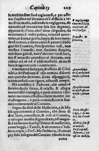 Il conuito ouero Discorsi di quelle materie che al conuito s'appartengono. Del sig. Ottauiano Rabasco. Nelle Accademie de gl'Incitati in Roma e de Gelati in Bologna detto l'Assicurato. Doue s'hanno strettamente, con ordine diligente la diffinitione l'origine, la materia, il luogo, il tempo, l'apparato, i ministri, le feste, i giuochi, i ragionamenti, le circostanze, gl'effetti, le deità, & imaginati numi tutelari de' conuiti ... E con un discorso, a qual parte della filosofia si subordini il conuito. ...