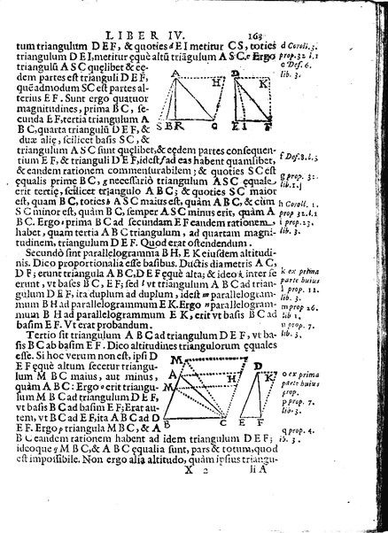 Euclides restitutus, siue prisca geometriae elementa, breuiùs, & faciliùs contexta, in quibus praecipuè proportionum theoriae noua, firmiorique methodo promuntur a Io. Alphonso Borellio ...