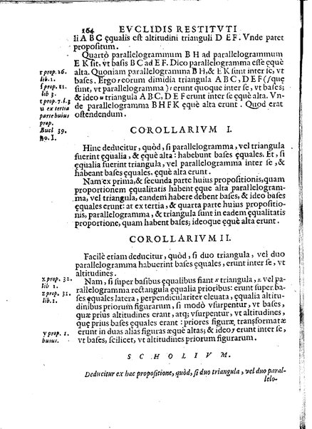 Euclides restitutus, siue prisca geometriae elementa, breuiùs, & faciliùs contexta, in quibus praecipuè proportionum theoriae noua, firmiorique methodo promuntur a Io. Alphonso Borellio ...