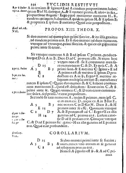 Euclides restitutus, siue prisca geometriae elementa, breuiùs, & faciliùs contexta, in quibus praecipuè proportionum theoriae noua, firmiorique methodo promuntur a Io. Alphonso Borellio ...