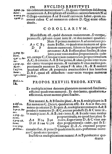 Euclides restitutus, siue prisca geometriae elementa, breuiùs, & faciliùs contexta, in quibus praecipuè proportionum theoriae noua, firmiorique methodo promuntur a Io. Alphonso Borellio ...