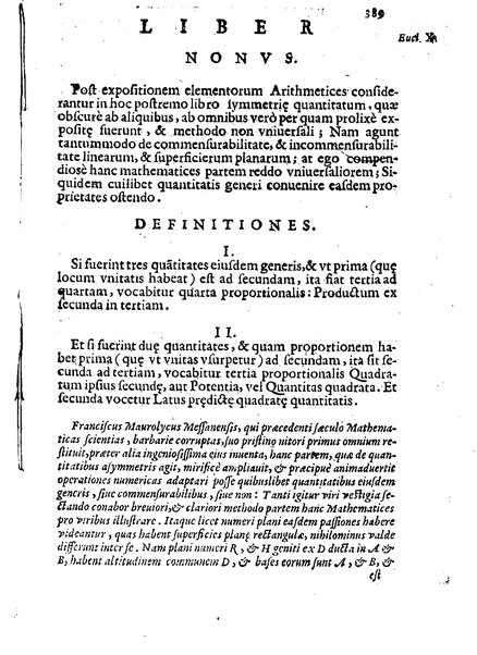 Euclides restitutus, siue prisca geometriae elementa, breuiùs, & faciliùs contexta, in quibus praecipuè proportionum theoriae noua, firmiorique methodo promuntur a Io. Alphonso Borellio ...