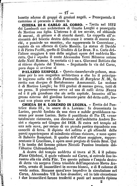 Roma antica e Roma moderna, ovvero Nuovissimo itinerario storico-popolare-economico tanto della moderna città indicante tutti gli edifizi notevoli che sono in essa, quanto le cose più celebri dell'antica Roma e ne' suoi dintorni diviso in otto giornate e redatto sulle opere del Vasi, del Nibby, del Canina ed altri distinti archeologi / per A. Finardi