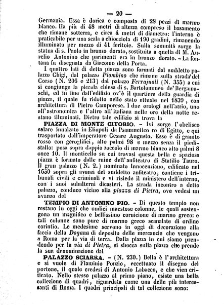 Roma antica e Roma moderna, ovvero Nuovissimo itinerario storico-popolare-economico tanto della moderna città indicante tutti gli edifizi notevoli che sono in essa, quanto le cose più celebri dell'antica Roma e ne' suoi dintorni diviso in otto giornate e redatto sulle opere del Vasi, del Nibby, del Canina ed altri distinti archeologi / per A. Finardi