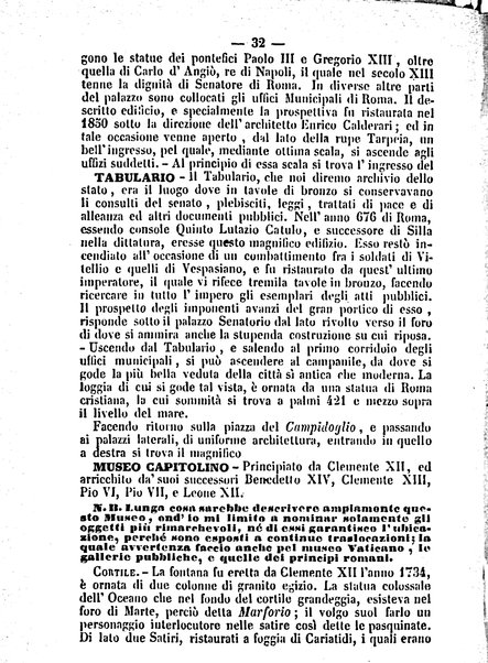 Roma antica e Roma moderna, ovvero Nuovissimo itinerario storico-popolare-economico tanto della moderna città indicante tutti gli edifizi notevoli che sono in essa, quanto le cose più celebri dell'antica Roma e ne' suoi dintorni diviso in otto giornate e redatto sulle opere del Vasi, del Nibby, del Canina ed altri distinti archeologi / per A. Finardi