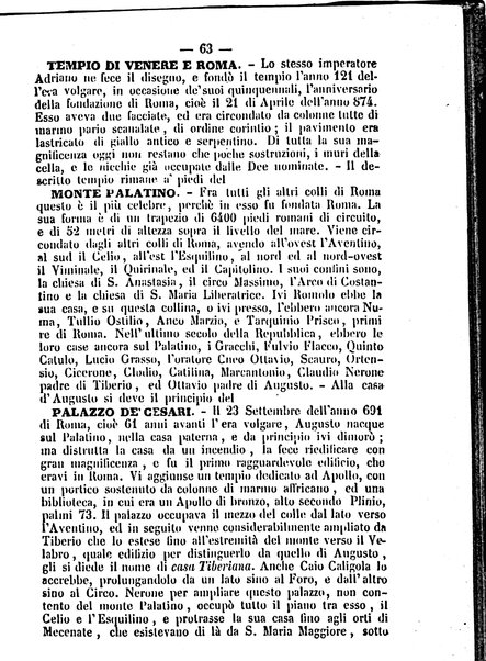 Roma antica e Roma moderna, ovvero Nuovissimo itinerario storico-popolare-economico tanto della moderna città indicante tutti gli edifizi notevoli che sono in essa, quanto le cose più celebri dell'antica Roma e ne' suoi dintorni diviso in otto giornate e redatto sulle opere del Vasi, del Nibby, del Canina ed altri distinti archeologi / per A. Finardi